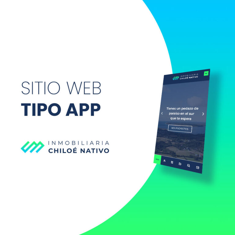 Inmobiliaria Chiloé Nativo – Web Tipo App